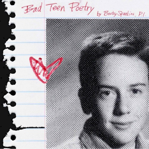 Bad Teen Poetry