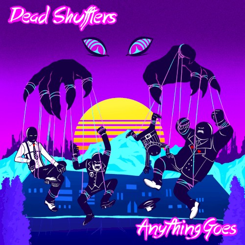 Dead Shufflers: Anything Goes