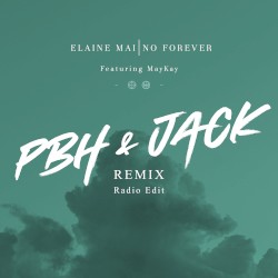 No Forever (PBH & JACK remix radio edit)