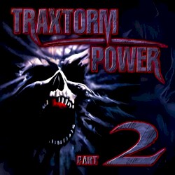Traxtorm Power Part 2