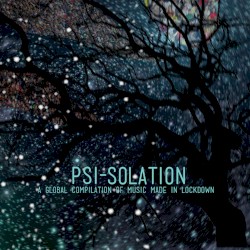 Psi‐Solation: A Global Compilation of Music Made in Lockdown