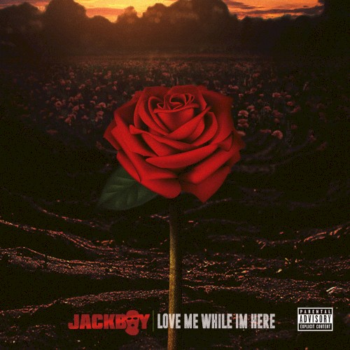 Love Me While I’m Here