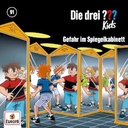 Die drei ??? Kids, Folge 91: Gefahr im Spiegelkabinett