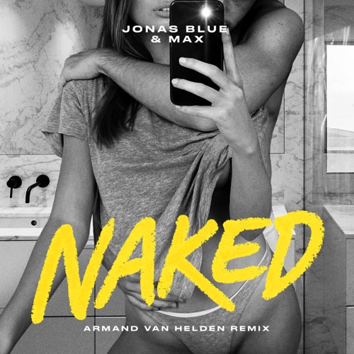 Naked (Armand van Helden remix)