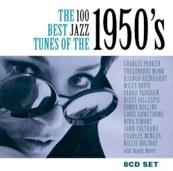 The 100 Best Jazz Tunes of the 1950’s