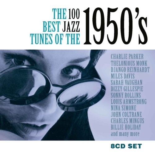 The 100 Best Jazz Tunes of the 1950’s
