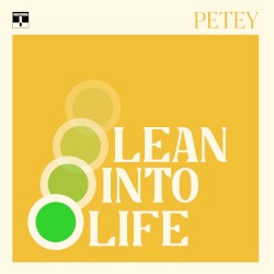 Lean Into Life