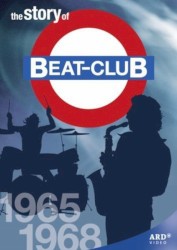 The Story of Beat Club, Volume 1: 1965–1968