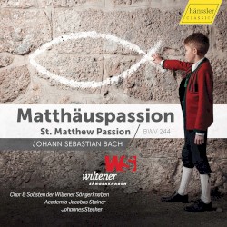 St. Matthew Passion, BWV 244