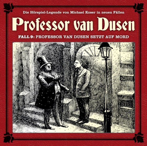 Professor van Dusen, Neuer Fall 09: Professor van Dusen setzt auf Mord