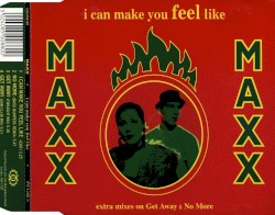 I Can Make You Feel Like