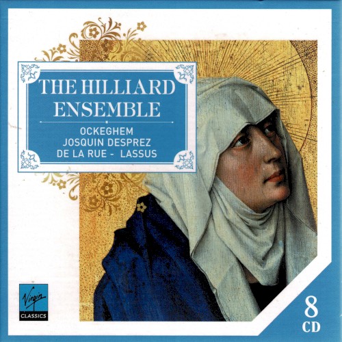 Ockeghem – Josquin Desprez – De La Rue – Lassus