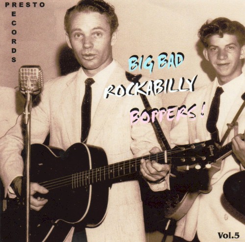 Big Bad Rockabilly Boppers! Vol.5