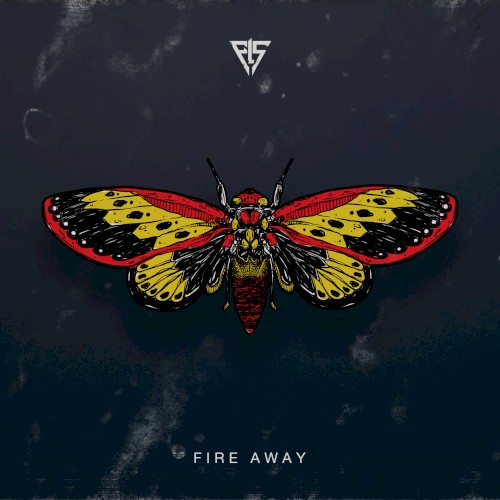 Fire Away (Cicada)
