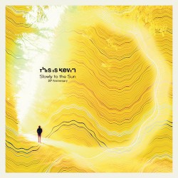 Slowly to the Sun (20th Anniversary)