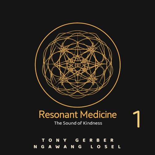Resonant Medicine 1: The Sound of Kindness