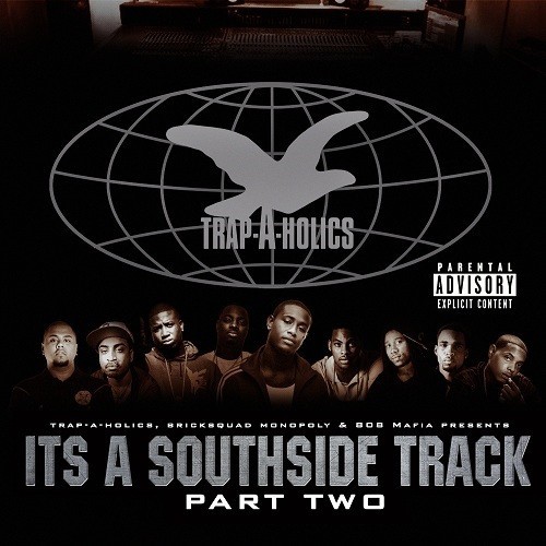 It's a Southside Track Part Two