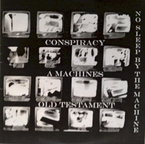 Conspiracy a Machines Old Testament