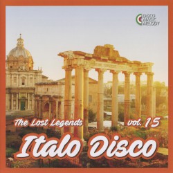 Italo Disco: The Lost Legends, Vol. 15
