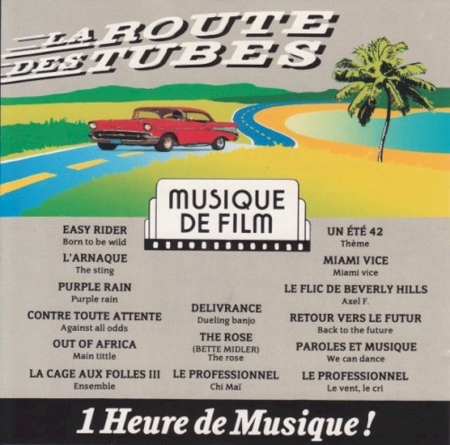 La Route des tubes : Musique de film