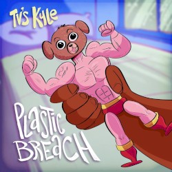 Plastic Breach
