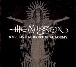 XXV Live at Brixton Academy