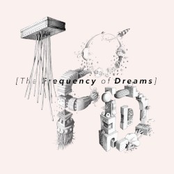 The Frequency of Dreams
