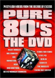 Pure 80’s: The DVD