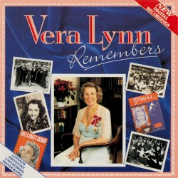 Vera Lynn Remembers