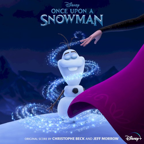 Once Upon a Snowman (from “Once Upon a Snowman”)