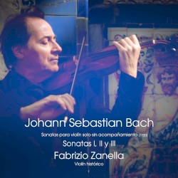 Sonatas para violín solo sin acompañamiento: Sonatas I, II y III
