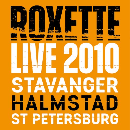 Live 2010 Stavanger Halmstad St Petersburg