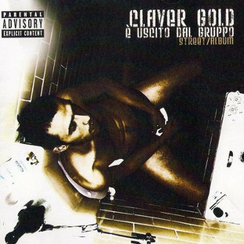 Claver Gold È Uscito Dal Gruppo