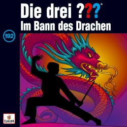 Die drei ??? 192: Im Bann des Drachen