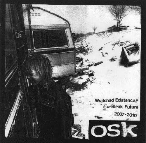 Wretched Existence//Bleak Future 2007-2010