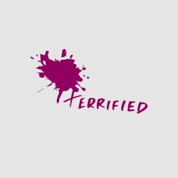 Terrified