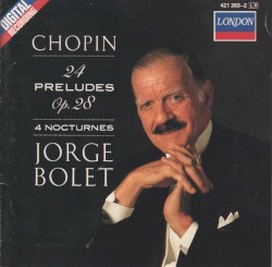 24 Preludes op. 28, 4 Nocturnes