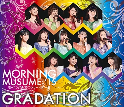 モーニング娘。’15 コンサートツアー春〜GRADATION〜