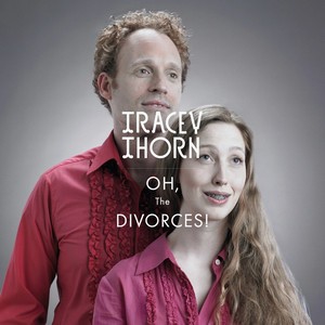Oh, the Divorces!