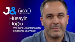 Jung & Naiv #831, „Von der EU sanktioniert: Journalist Hüseyin Doğru (red)“