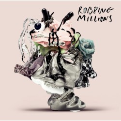 Robbing Millions