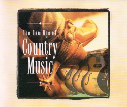 The New Age of Country Music
