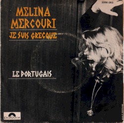 Je suis grecque / Le Portugais
