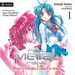 Full Metal Panic! Volume 1: Fighting Boy Meets Girl