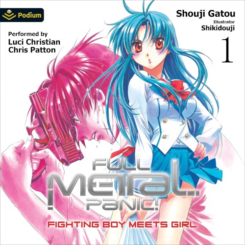 Full Metal Panic! Volume 1: Fighting Boy Meets Girl