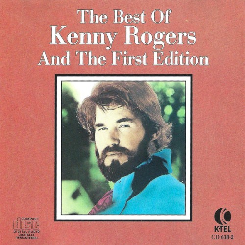 The Best of Kenny Rogers and The First Edition