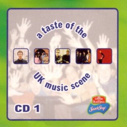 A Taste of the UK Music Scene, CD 1
