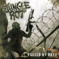 Fueled by Hate