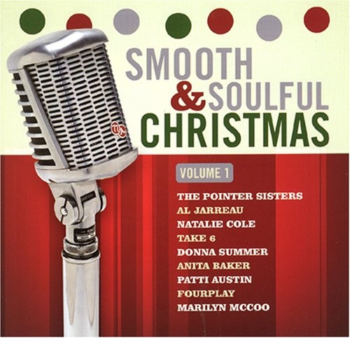 Smooth & Soulful Christmas, Volume 1