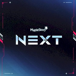 메이플스토리 OST : NEXT
